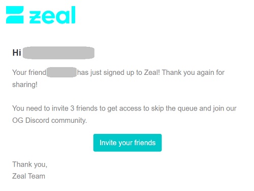1人の招待が完了すると、Zealからメールが届く