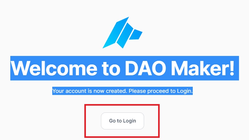 DAO Maker（DAOメーカー）のアカウント作成完了画面がこちら
