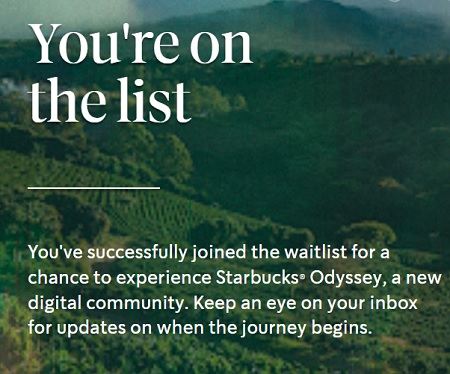 Starbucks Odyssey（スターバックス・オデッセイ）のウェイトリスト登録完了画面がこちら