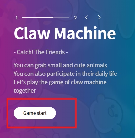 「Claw Machine」（＝UFOキャッチャーゲーム）を選択