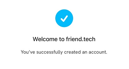 friend.tech（フレンドテック）のアカウント作成完了