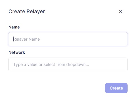 Relayerの名前の設定、ネットワークの選択